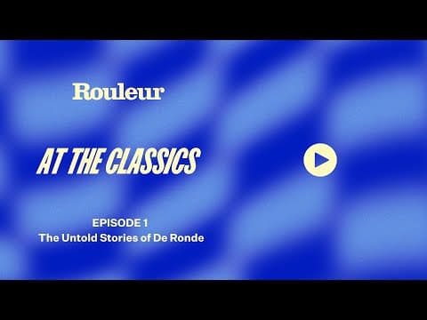 Live from the Classics: Untold stories of De Ronde